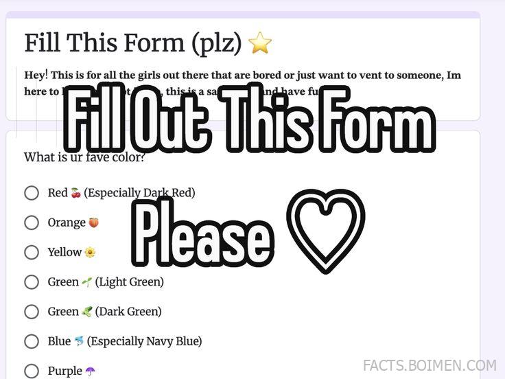 This Is a Form for All Girls (and Everyone) ✨