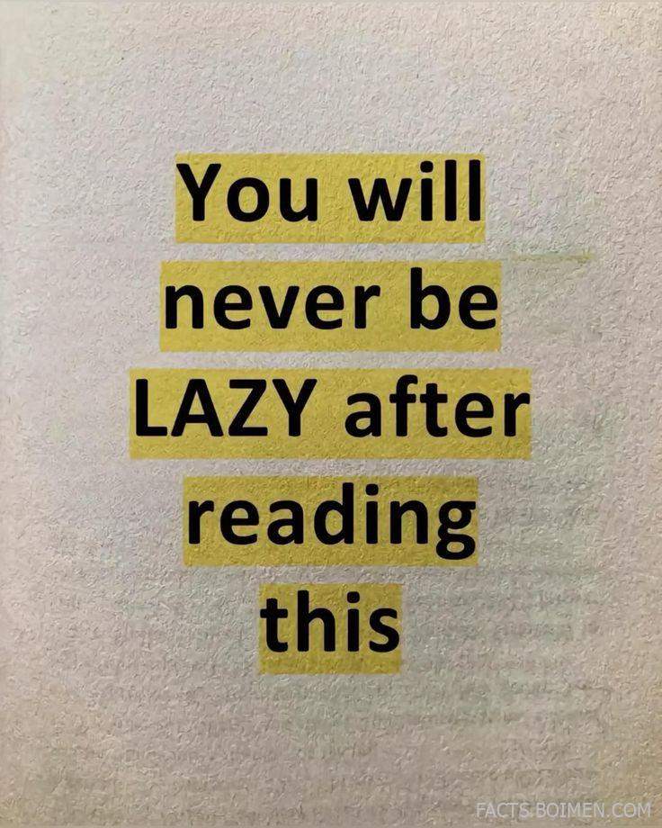 You Will Never Be Lazy After Reading This A Simple Guide to Motivation