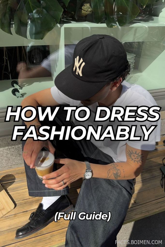how to dress fashionably
